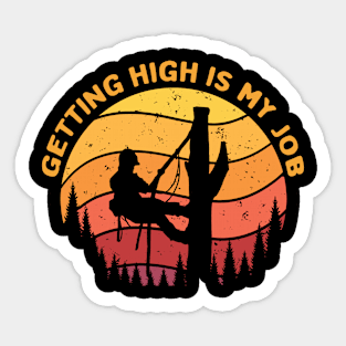 Funny Arborist Gift For Tree Climber Sticker